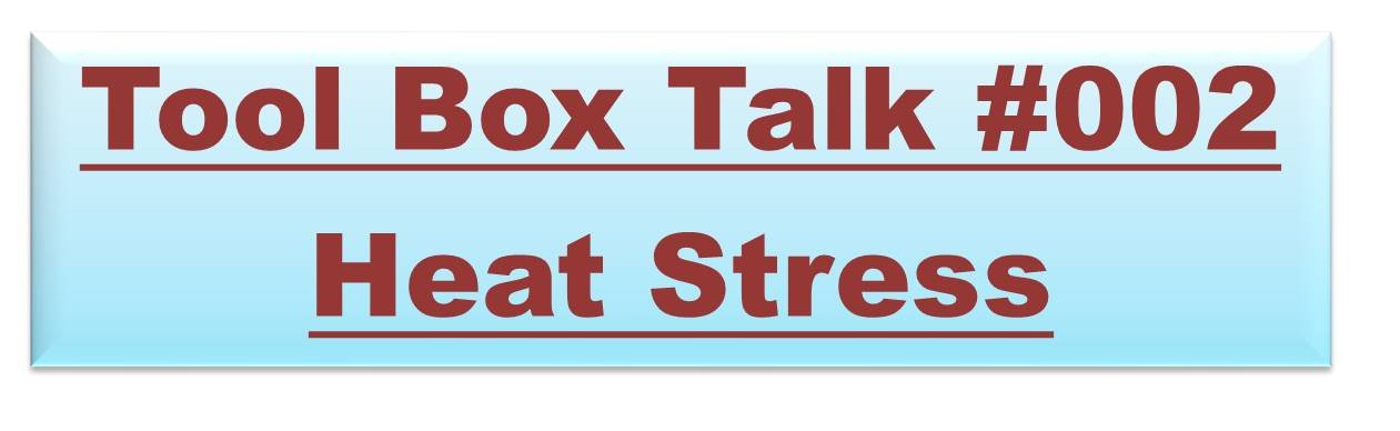 ToolBox Talk Heat Stress