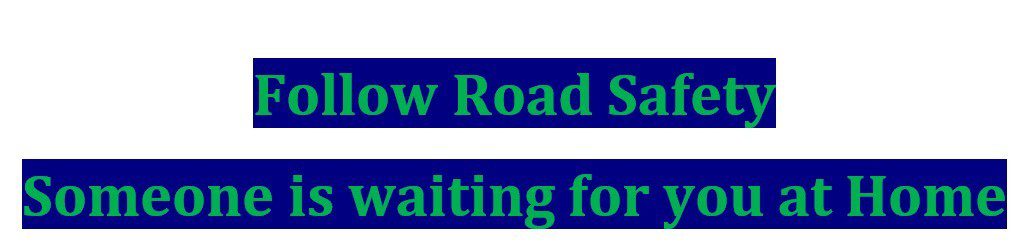 Road Safety Rules : Key Road Safety Rules Everyone Must Know