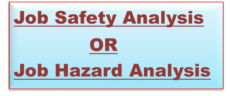 Job Safety Analysis (jsa)