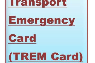 “TREM Card” is short form of Transport Emergency Card.