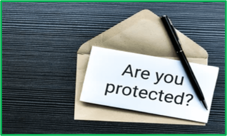 Are you Protected? 