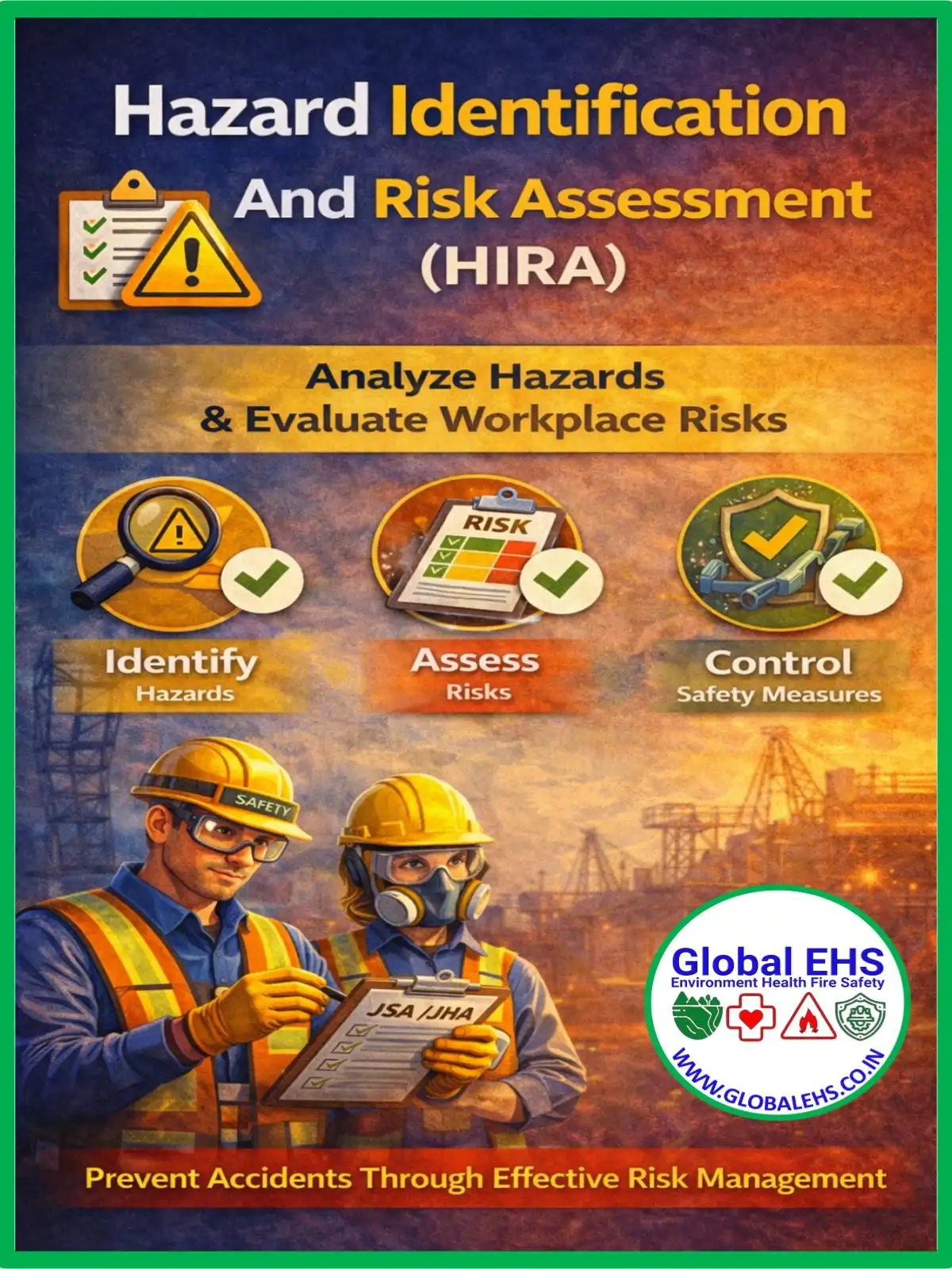 Hazard Identification And Risk Assessment (HIRA)